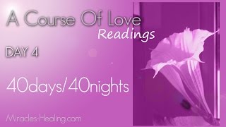 A Course Of Love40 Days and 40 NightsDay 4 The New Temptations [upl. by Liss]