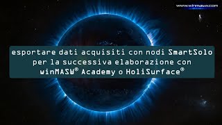 Esportare Dati SmartSolo per analisi in HoliSurface e winMASW Academy [upl. by Llevel]