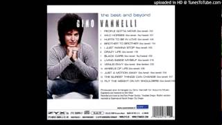 Gino Vannelli  The Best and Beyond  Brother to Brother [upl. by Lethia]