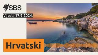 Vijesti 1792024  SBS Croatian  SBS na hrvatskom [upl. by Tempest]