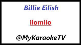 ilomilo KARAOKE Billie Eilish [upl. by Berri162]