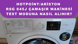 Hotpoint Ariston Rsg 845J Çamaşır Makinesi Test Moduna Nasıl Alınır [upl. by Alra293]