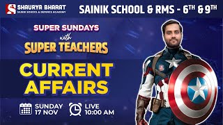 Current Affairs  Super Sunday With Super Teachers  For Class 6th amp 9th Sainik School and RMS [upl. by Amersham559]