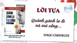 Sách nói QUẲNG GÁNH LO ĐI VÀ VUI SỐNG Full  Dale Carnegie  Nguyễn Hiến Lê dịch [upl. by Photima]