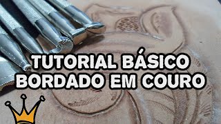 Tutorial Bordado em Couro com Kit Básico de pinos  Ferramenta Trabalho em Couro [upl. by Wiersma807]