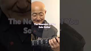 The Nearness Of You jazzguitar sologuitar hoagycarmichael [upl. by Leinahtam208]