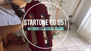 Startone CG851 classical guitar  TBone SC400  sound test with cheaper musical equipment TEST [upl. by Thilda]