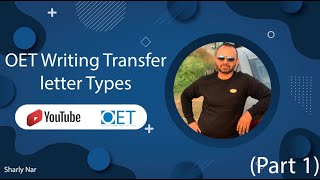 OET Writing Transfer letter Types Part 1 [upl. by Hauger]