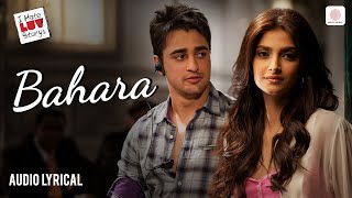 Shreya Ghoshal  Bahara Audio Lyrical Sonam Kapoor Imran Khan  I Hate Luv Storys VishalShekhar [upl. by Deanna]