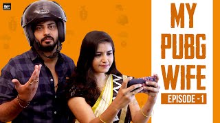 My Pubg Wife  Web Series  Episode 1  Goli Soda Tales  Written By Anu Prasad [upl. by Vona603]