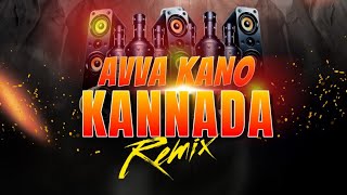 AVVA KANO KANNADA REMIX  DJ BHARATH [upl. by Aropizt308]