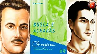 BUSCA E ACHARÁS Audiolivro Espírita Por Emmanuel André Luiz e Chico Xavier [upl. by Kennett]