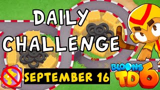 Bloons TD 6 Daily Challenge  Budgy5515s Challenge  No Hero No MK No Powers  September 16 2024 [upl. by Sicard423]