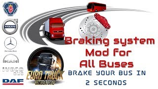 Braking system mod for All Bus  ETS 2 Game [upl. by Gaves]