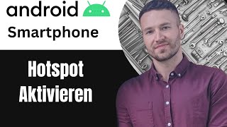 Hotspot aktivieren Tutorial Hotspot auf dem Smartphone einschalten [upl. by Gney]