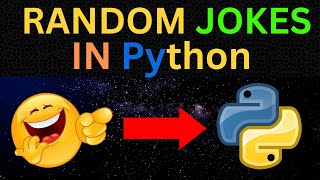 How to Generate Random Jokes in Python  Fun Coding Project [upl. by Inacana241]