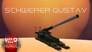 Schwerer Gustav in War Thunder  User Mission [upl. by Winnie52]