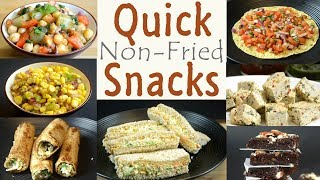 Quick and Healthy Snacks  Non Fried Snack Recipes  Indian Snacks Recipes [upl. by Mann543]