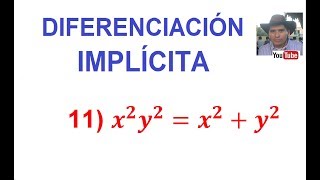 11 Diferenciación Implícita DerivaciónDerivada de un Producto [upl. by Jonathan851]