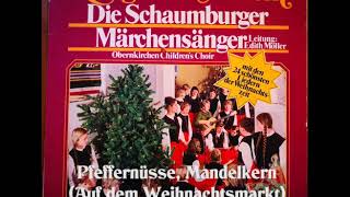 Pfeffernüsse Mandelkern Auf dem Weihnachtsmarkt  Schaumburger Märchensänger [upl. by Pascia]