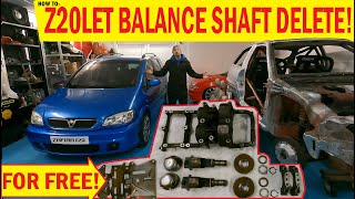 How To do the Z20LET Balance Shaft Delete For FREE On My Vauxhall Zafira GSI [upl. by Carmencita]