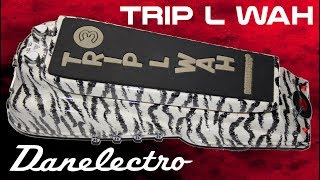 Danelectro Trip L Wah Pedal Demo [upl. by Dev996]