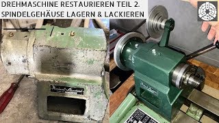 Drehmaschine restaurieren Teil 2  Emco Spindelgehäuse [upl. by Maiah]