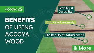 What are the benefits of using Accoya wood  Accoya Wood [upl. by Auburn403]