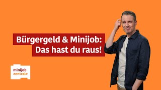 Bürgergeld amp Minijob Geht das und was muss ich beachten [upl. by Schnurr208]