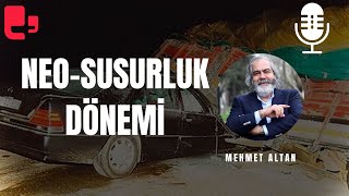 NeoSusurluk dönemi  Mehmet Altan  Artı Ses [upl. by Eciryt]