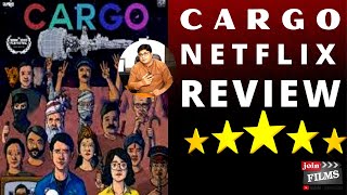 CARGO NETFLIX MOVIE REVIEW  NETFLIX  Cargo movie review by Virendra Rathore  Join Films [upl. by Kered239]