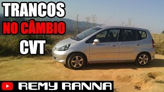 Tranco no CÂMBIO AUTOMÁTICO do HONDA FIT CVT  Veja como RESOLVER [upl. by Yumuk]