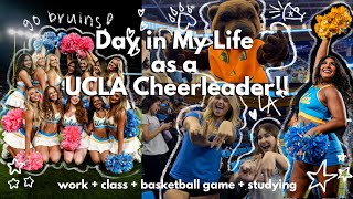 Day in My Life as a UCLA Cheerleader work  class  basketball game  studying  Vlog 16 [upl. by Dorri420]