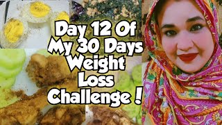 Day 12 Of My 30 Days Weight Loss ChallengePalak Keema amp Chicken Roast RecipeBinte Pervaizs Vlog [upl. by Eneli903]