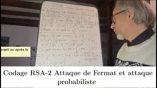 Système RSA2 Attaque de Fermat et attaque probabiliste [upl. by Aiyt496]