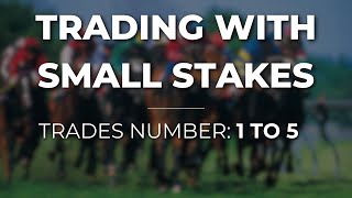 Trades 1 to 5 Trading With Small Stakes On PreRaceInPlay Horse Markets On Betfair [upl. by Nrol356]