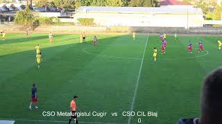 FRF  Liga 3  CSO Metalurgistul Cugir vs CIL Blaj  Repriza 2 [upl. by Georgianna33]