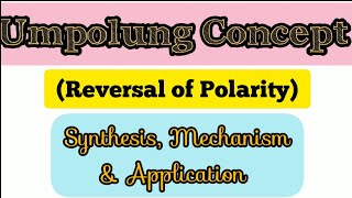 Umpolung Concept Reversal of Polarity FGT 13 Dithiane Chemistry CarbonylUmpolug [upl. by Shetrit891]