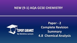 Chemical Analysis AQA GCSEChemistry Paper2 complete Revision Summary [upl. by Ailefo]