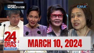 24 Oras Weekend Express March 10 2024 HD [upl. by Ereveniug]