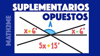 Ángulos Suplementarios y Opuestos por el Vértice [upl. by Einnaf]