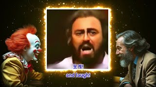 파바로티  웃어라 광대야  Luciano Pavarotti  ¡Ríe Payaso Laugh clown [upl. by Ariem]