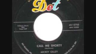 Mickey GilleyCall Me Shorty 1958 [upl. by Ahseena]