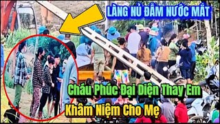 🔴 Làng Nủ  Cháu Phúc Không Bước Chân Được Khi Tìm Thấy Mẹ Ai Cũng Khóc [upl. by Ellehsyt212]