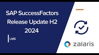 SAP SuccessFactors Release H2 2024 Learning Management System [upl. by Nosae365]