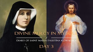 Day 3  Saint Faustina’s Diary in a Year [upl. by Sada]