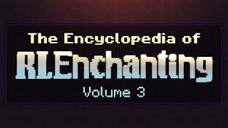 All RLCraft Bow amp Gun Enchantments  Enchanting Encyclopedia [upl. by Atiraj]