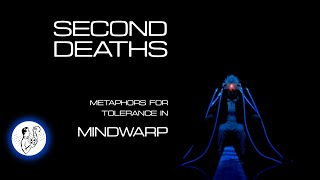 Second Deaths Metaphors for Tolerance in Mindwarp [upl. by Wakefield]