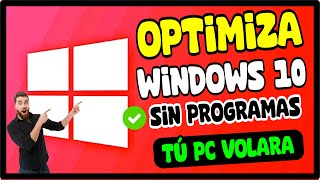 OPTIMIZA WINDOWS 10 SIN PROGRAMAS TÚ PC Y LAPTOP SERÁ UNA BALA EN 2023 [upl. by Coretta275]