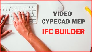 CYPECAD MEP I IFC Builder [upl. by Nawrocki]